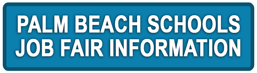 Palm Beach Schools Job Fair Information