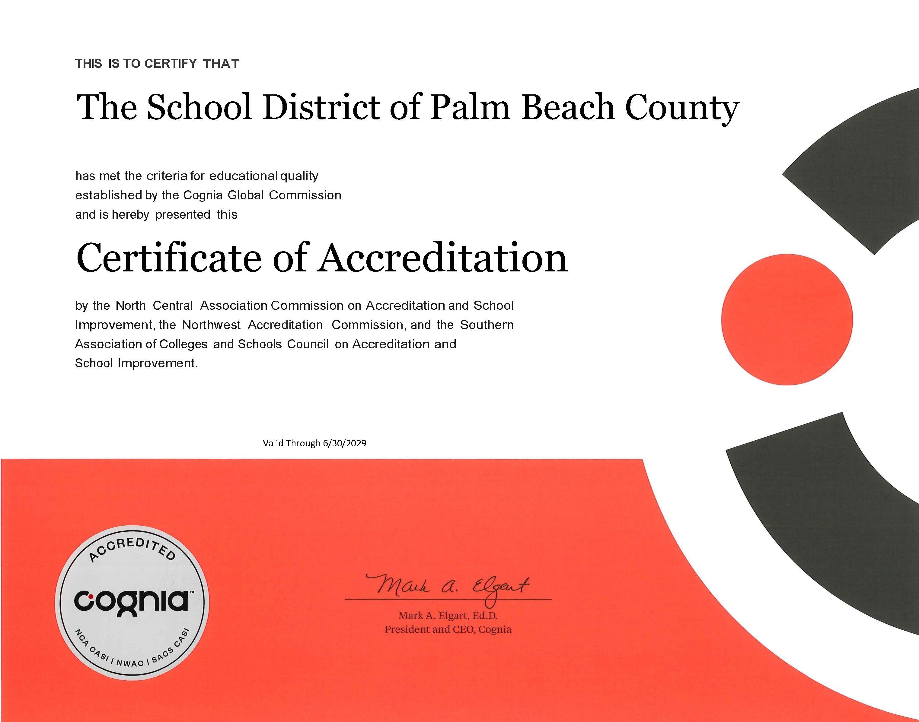 The School District of Palm Beach County Certificate of Accrediation